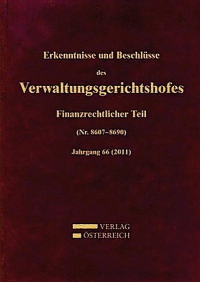 Erkenntnisse und Beschlüsse des Verwaltungsgerichtshofes