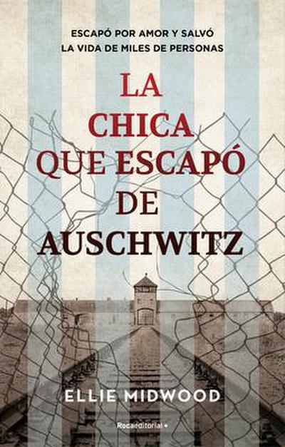 La Chica Que Escapó de Auschwitz / The Girl Who Escaped from Auschwitz