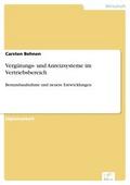Vergütungs- und Anreizsysteme im Vertriebsbereich - Carsten Behnen