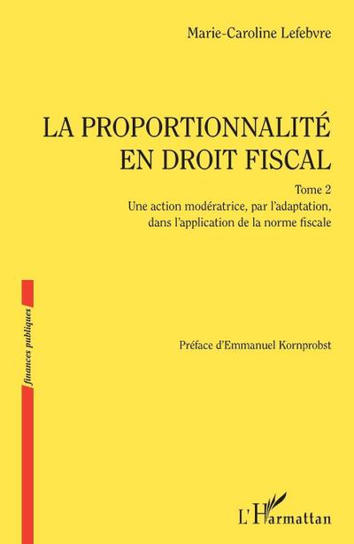 La proportionnalité en droit fiscal