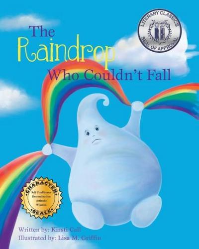 The Raindrop Who Couldn’t Fall
