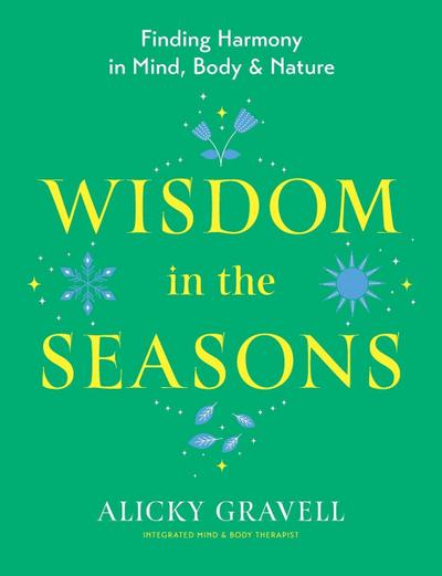 Wisdom in the Seasons
