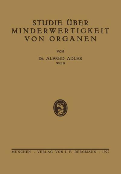 Studie über Minderwertigkeit von Organen