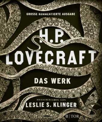 H. P. Lovecraft. Das Werk