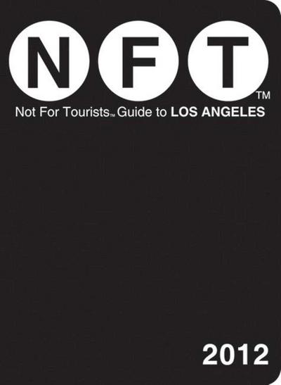 Not for Tourists Guide to Los Angeles