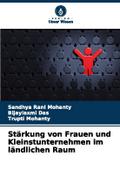 Stärkung von Frauen und Kleinstunternehmen im länd