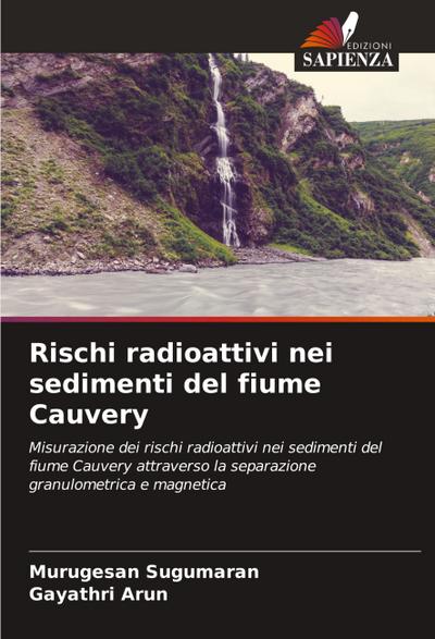 Rischi radioattivi nei sedimenti del fiume Cauvery
