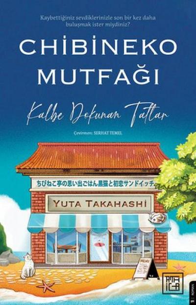 Chibineko Mutfagi - Kalbe Dokunan Tatlar
