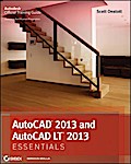 AutoCAD 2013 and AutoCAD LT 2013 Essentials
