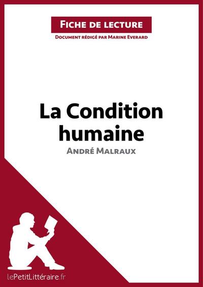 La Condition humaine d’André Malraux (Fiche de lecture)