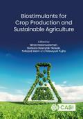 Biostimulants for Crop Production and Sustainable Agriculture