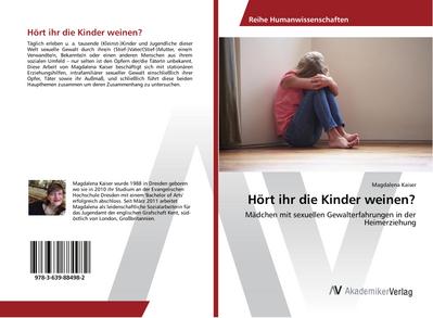 Hört ihr die Kinder weinen?
