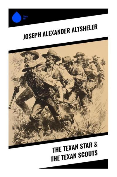 The Texan Star & The Texan Scouts