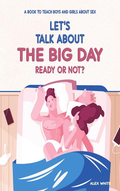 Let’s talk about The Big Day