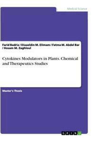 Cytokines Modulators in Plants. Chemical and Therapeutics Studies