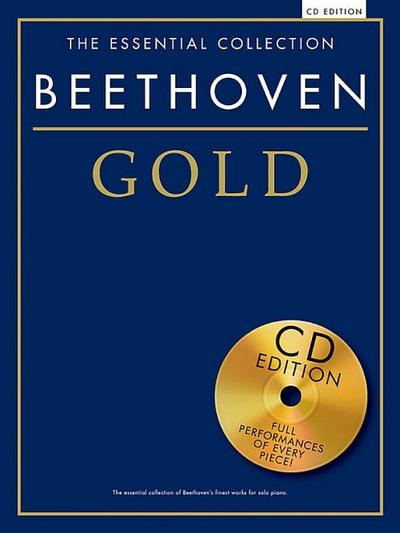 The Essential Collection: Beethoven Gold