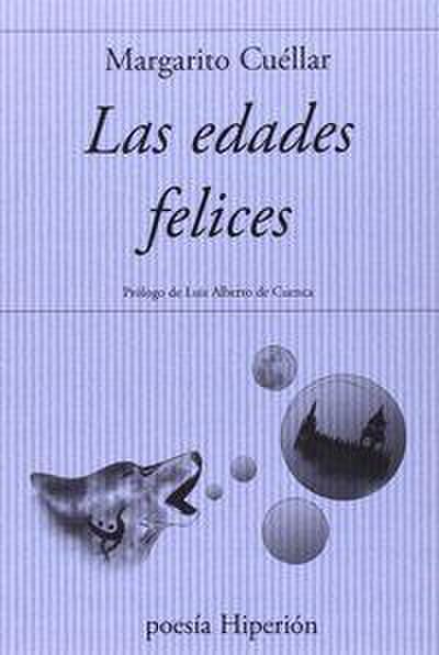 Las edades felices