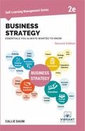 Business Strategy Essentials You Always Wanted To Know (Self Learning Management)