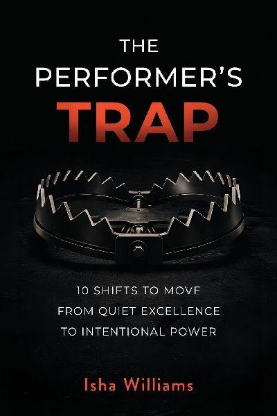 The Performer’s Trap