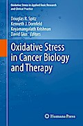 Oxidative Stress in Cancer Biology and Therapy