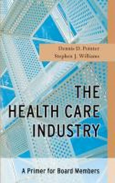 The Health Care Industry
