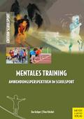 Mentales Training - Anwendungsperspektiven im Schu