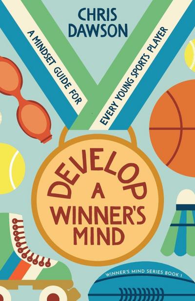 Develop a Winner’s Mind