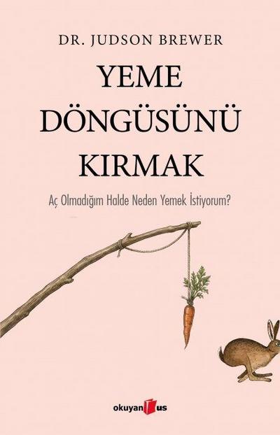 Yeme Döngüsünü Kirmak