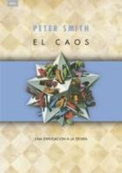 El caos : una explicación de la teoría