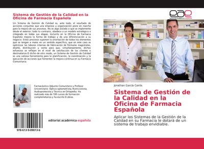 Sistema de Gestión de la Calidad en la Oficina de Farmacia Española