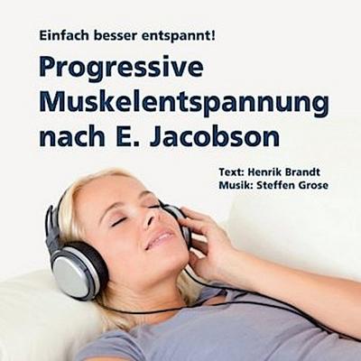 Progressive Muskelentspannung nach E. Jacobson, Audio-CD