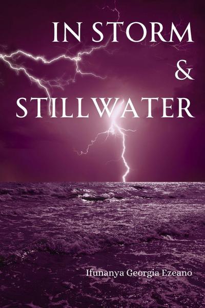 In Storm & Stillwater