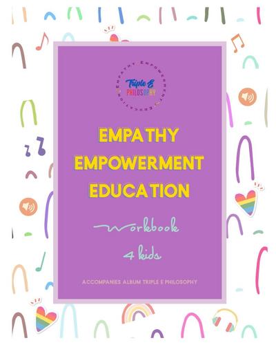 TRIPLE E PHILOSOPHY activity workbook