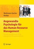 Angewandte Psychologie für das Human Resource Management. Konzepte und Instrumente für ein wirkungsvolles Personalmanagement von Birgit Werkmann-Karcher | Ebook