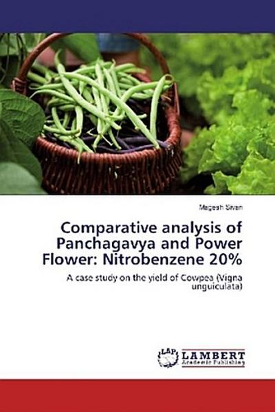 Comparative analysis of Panchagavya and Power Flower: Nitrobenzene 20%