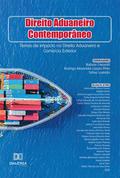 Direito Aduaneiro Contemporâneo