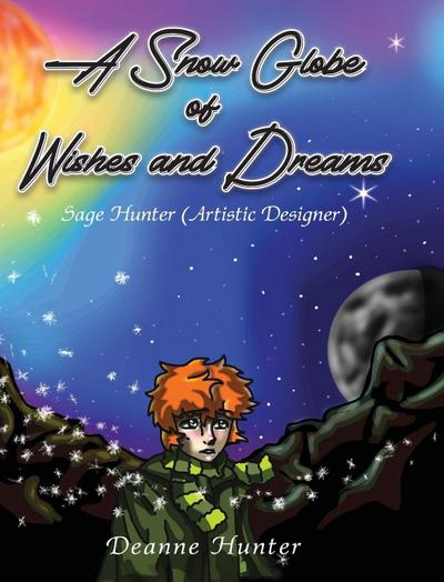A Snow Globe of Wishes and Dreams