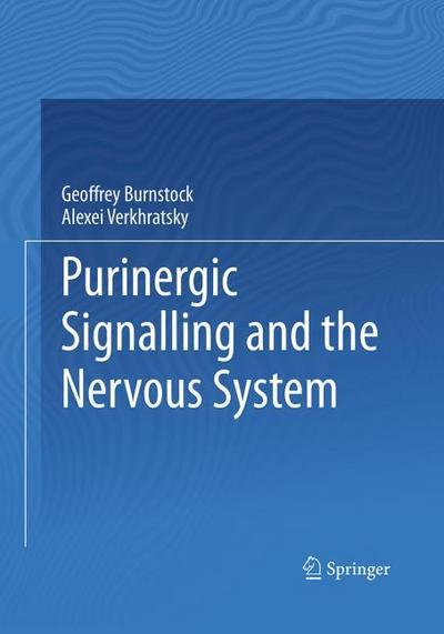 Purinergic Signalling and the Nervous System
