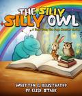 The Silly Silly Owl