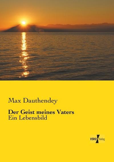 Der Geist meines Vaters