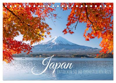 Japan: Entdecken Sie die fernöstlichen Reize (Tischkalender 2024 DIN A5 quer), CALVENDO Monatskalender
