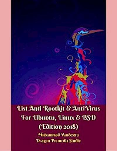List Anti Rootkit & AntiVirus For Ubuntu, Linux & BSD (Edition 2018)