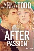 After passion von Anna Todd | Taschenbuch