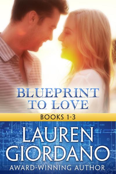 Blueprint to Love Books 1-3