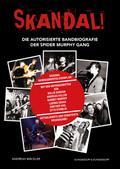 SKANDAL! Die Spider Murphy Gang.