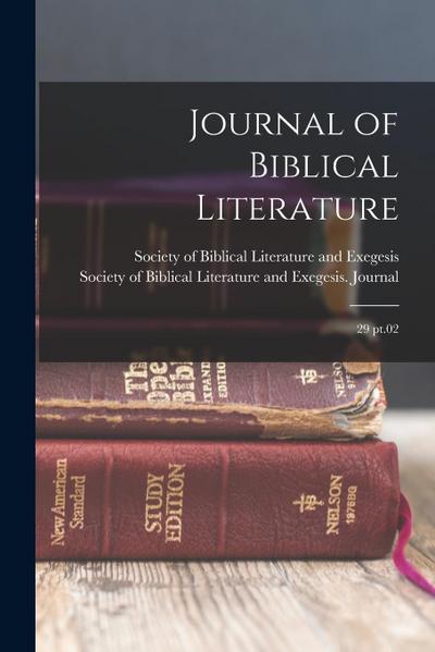 Journal of Biblical Literature: 29 pt.02