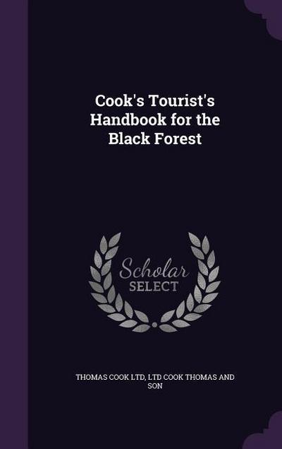 Cook’s Tourist’s Handbook for the Black Forest