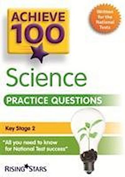 Achieve 100 Science Practice Questions