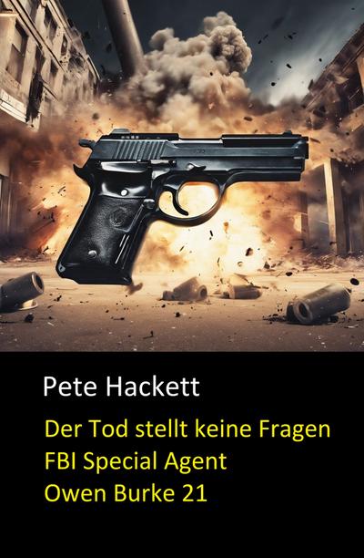 Der Tod stellt keine Fragen