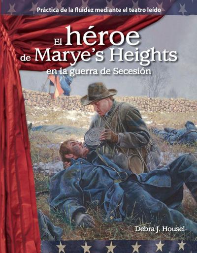 El h roe de Marye s Heights en la guerra de Secesi n